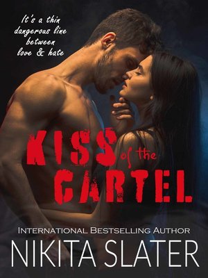cover image of Kiss of the Cartel